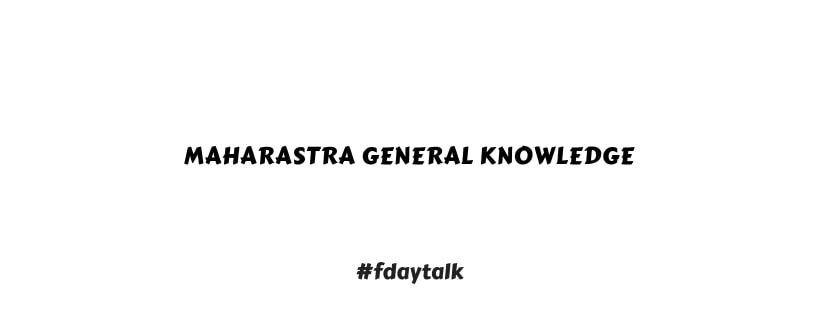 Maharastra General Knowledge