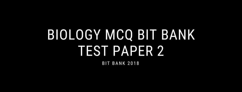 Biology Questions For Competitive Exams | Test Paper 2