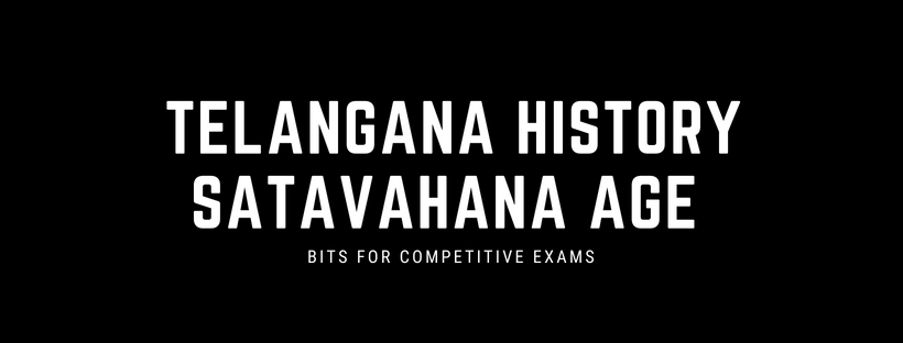 Telangana Bits For Competitive Exams | Satavahana Age