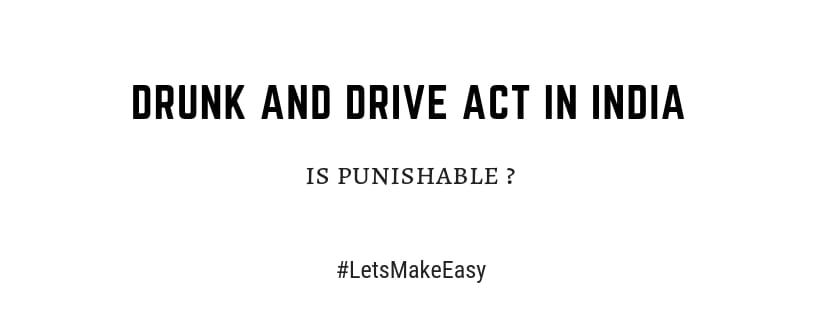 Drink and Drive Law in India