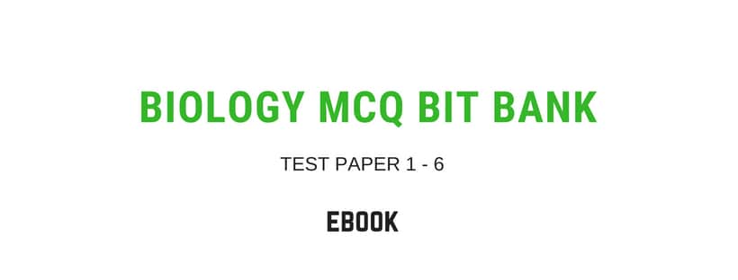 Biology Bit Bank MCQ EBook Download