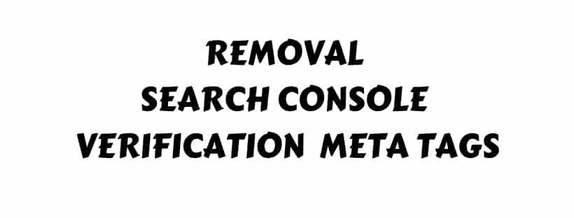 Remove Webmaster Verification Meta Tags from Header DNS Records