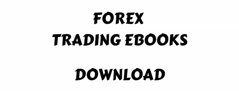 Free Forex Trading eBooks Download
