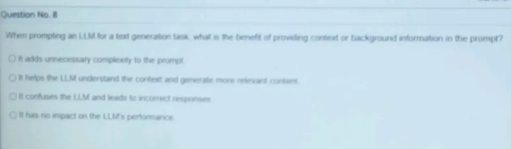 When prompting an LLM for a text generation task, what is the benefit of providing context or background information in the prompt