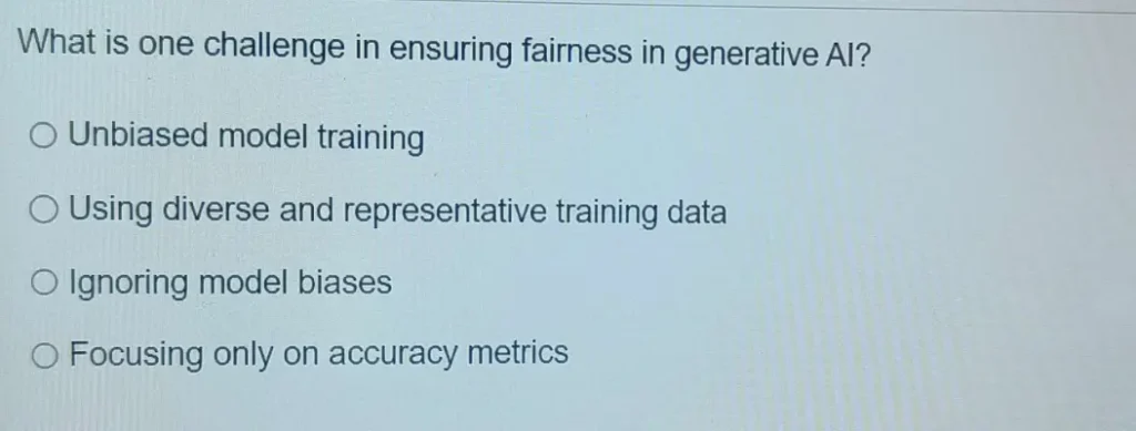 What is one challenge in ensuring fairness in generative Al?