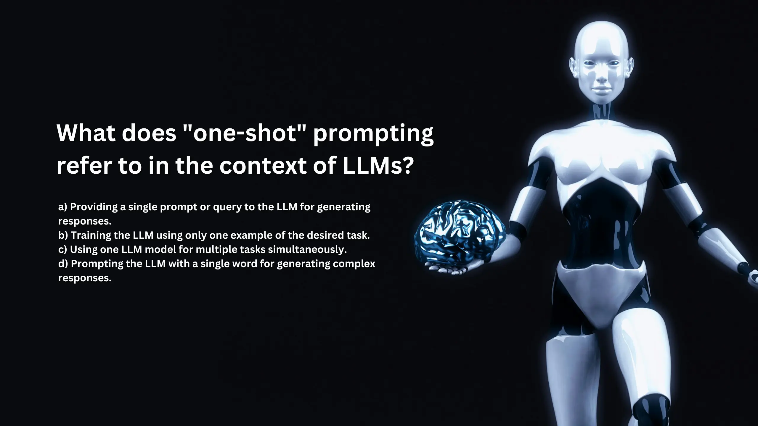 What does "one-shot" prompting refer to in the context of LLMs?