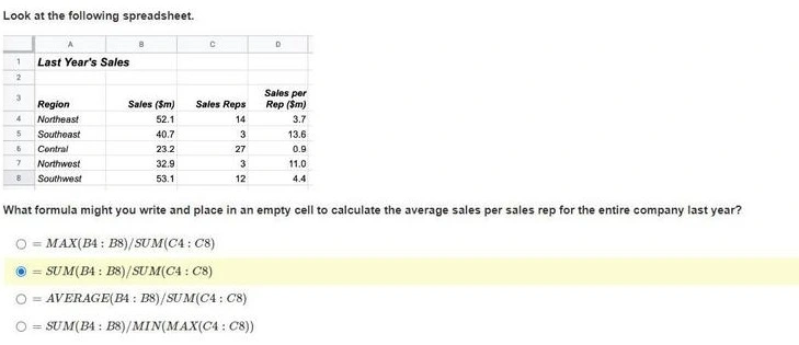 What formula might you write and place in an empty cell to calculate the average sales per sales rep for the entire company last year?