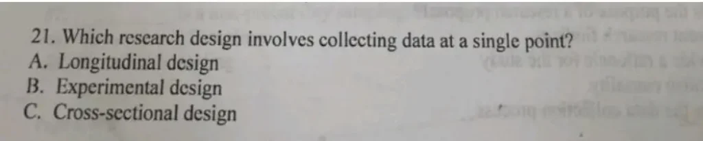 Which research design involves collecting data at a single point
