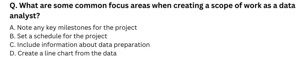 What are some common focus areas when creating a scope of work as a data analyst?