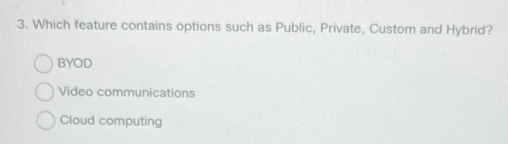 Which feature contains options such as Public, Private, Custom and Hybrid?