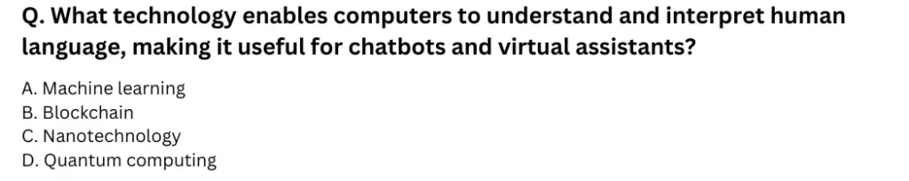 What technology enables computers to understand and interpret human language, making it useful for chatbots and virtual assistants?