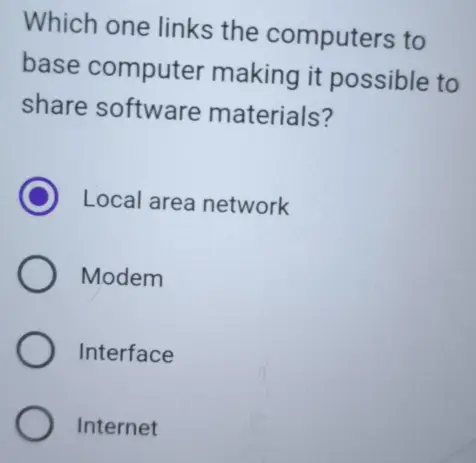 Which one links computers to a base computer making it possible to share software materials?