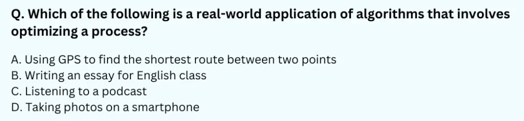 Which of the following is a real-world application of algorithms that involves optimizing a process?