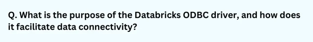 What is the purpose of the Databricks ODBC driver, and how does it facilitate data connectivity?