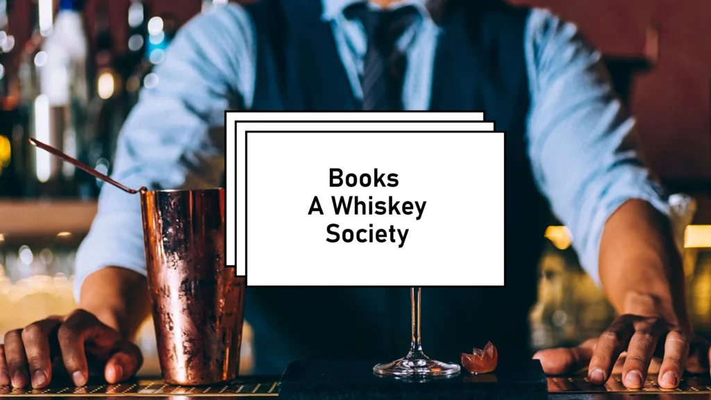 Books A Whiskey Society