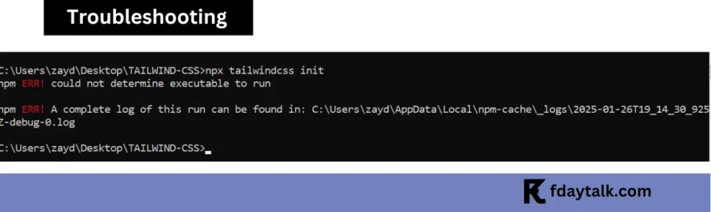 npx tailwindcss init npm error could not determine executable to run