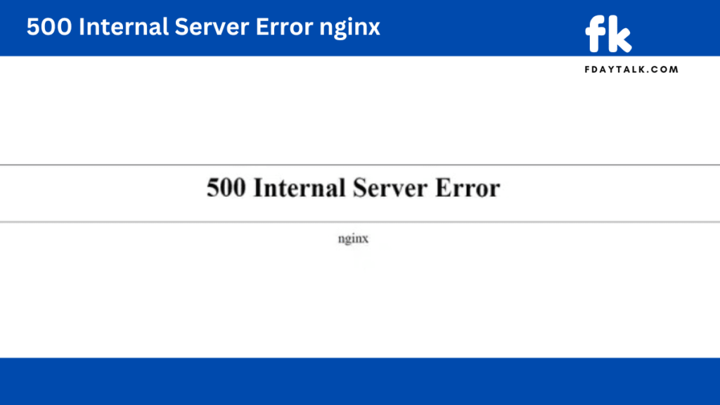 Fix 500 Internal Server Error in NGINX