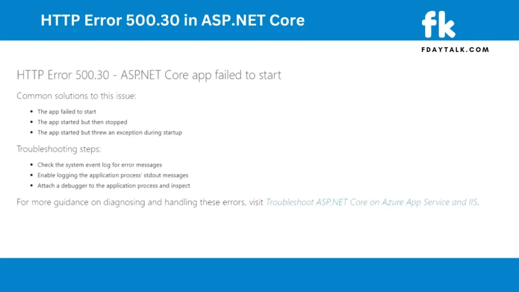 How to Fix HTTP Error 500.30 in ASP.NET Core: Troubleshooting Guide