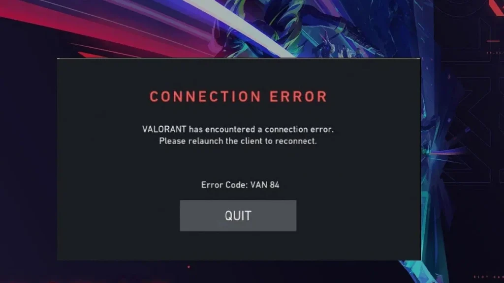 How to Fix VAN 84 Error in Valorant