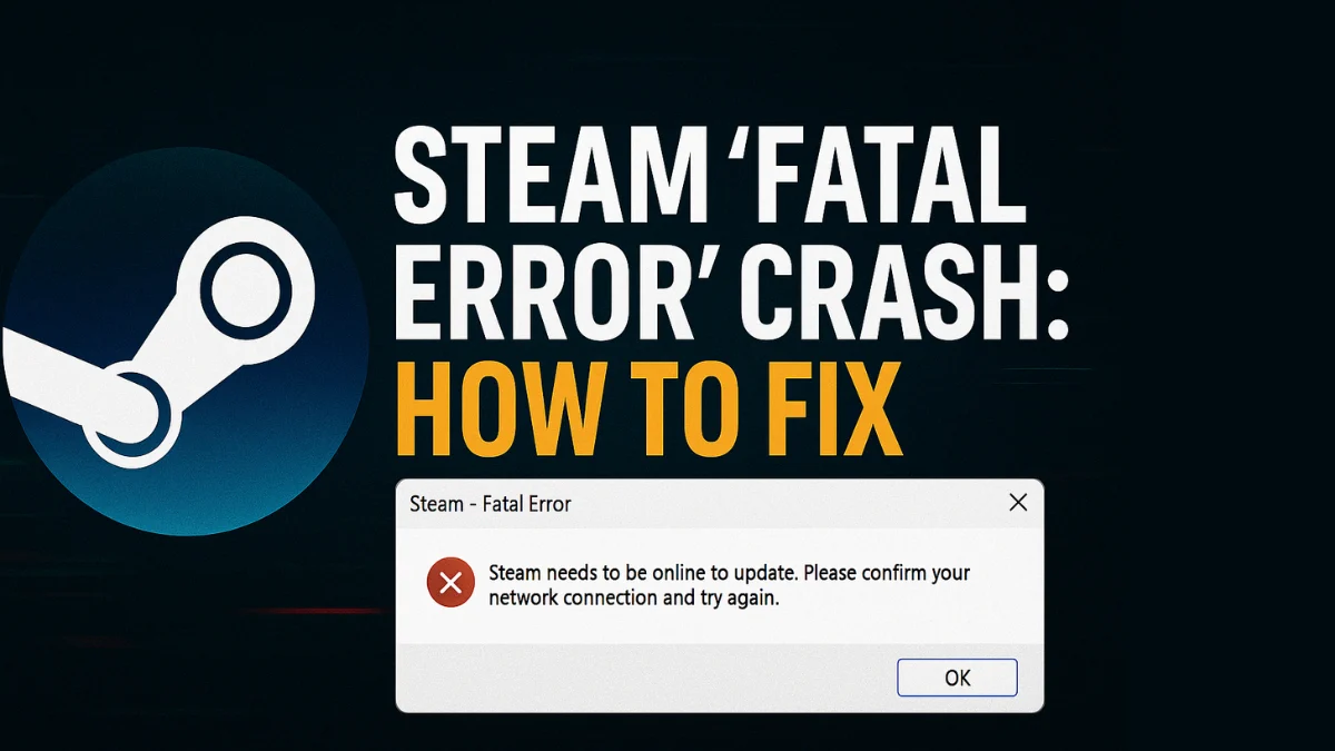 Steam FATAL ERROR: Failed to Connect with Local Steam Client Process (Fixed)