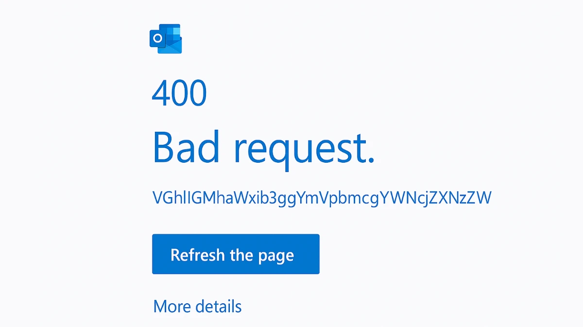 Outlook HTTP 400 Error: How to Fix Bad Request in Outlook Web and Desktop