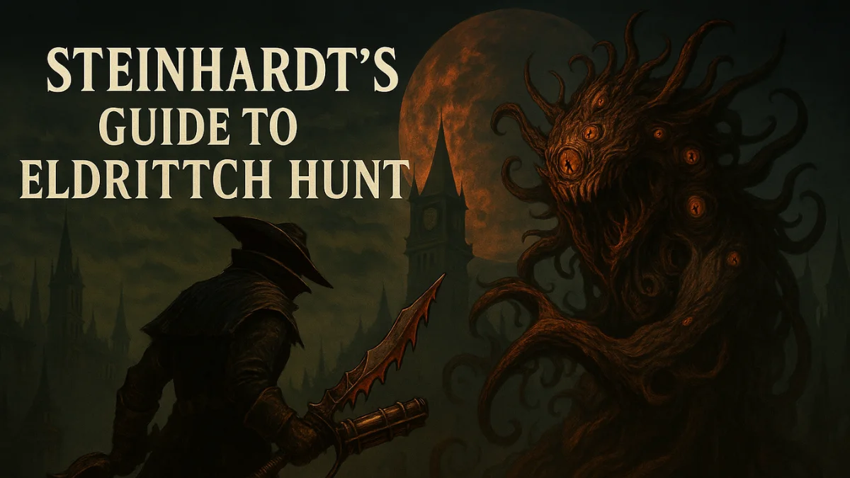 Steinhardt's Guide to the Eldritch Hunt Review: Bloodborne-Style Cosmic Horror Comes to D&D 5E