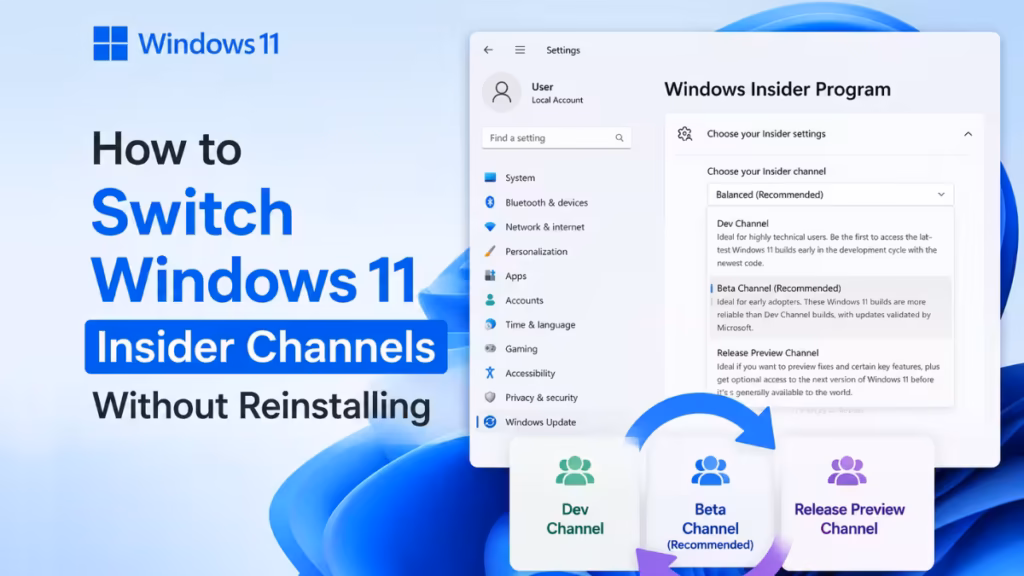 How to Switch Windows 11 Insider Channels Without Reinstalling