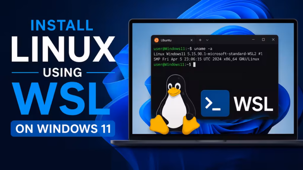Install Linux on Windows 11 with WSL